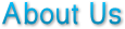 About Us About Us